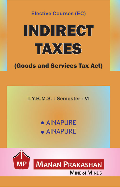 Indirect Taxes – TYBMS Semester VI